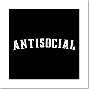 Antisocial. Antisocial Introvert Typography Design in White Posters and Art